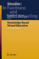 Knowledge-based virtual education : user-centred paradigms /