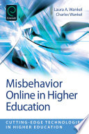 Misbehavior online in higher education /