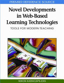 Novel developments in web-based learning technologies : tools for modern teaching /