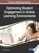 Optimizing student engagement in online learning environments /