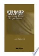 Web-based education : learning from experience /