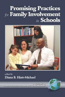 Promising practices for family involvement in schools /