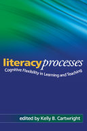 Literacy processes : cognitive flexibility in learning and teaching /