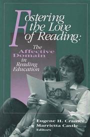 Fostering the love of reading : the affective domain in reading education /