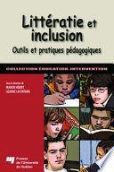 Litteratie et inclusion : outils et pratiques pedagogiques /