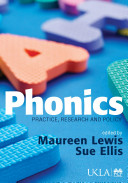 Phonics : practice, reseach and policy /