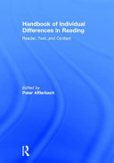 Handbook of individual differences in reading : reader, text, and context /