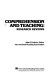 Comprehension and teaching : research reviews /