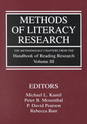 Methods of literacy research : the methodology chapters from The handbook of reading research, volume III /