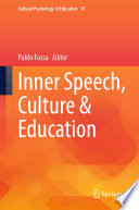 Inner Speech, Culture & Education  /