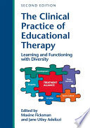 The clinical practice of educational therapy : learning and functioning with diversity /