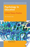 Psychology in education : critical theory~practice /