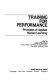 Training for performance : principles of applied human learning /