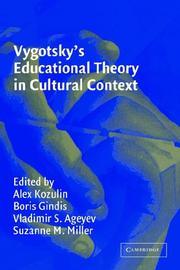 Vygotsky's educational theory in cultural context /