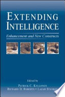 Extending intelligence : enhancement and new constructs /