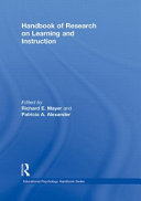 Handbook of research on learning and instruction /