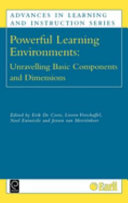 Powerful learning environments : unravelling basic components and dimensions /