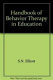 Handbook of behavior therapy in education /