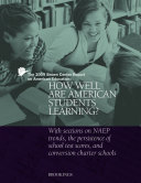 The Brown Center report on American education : how well are American students learning.