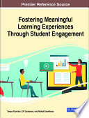 Fostering meaningful learning experiences through student engagement /