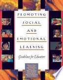 Promoting social and emotional learning : guidelines for educators /