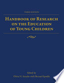Handbook of research on the education of young children /