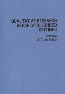 Qualitative research in early childhood settings /