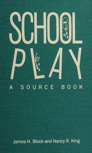 School play : a source book /