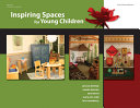 Inspiring spaces for young children /