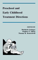 Preschool and early childhood treatment directions /