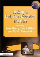 Looking at early years education and care /