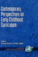 Contemporary perspectives on early childhood curriculum /
