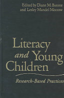 Literacy and young children : research-based practices /