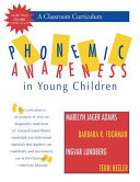 Phonemic awareness in young children : a classroom curriculum /