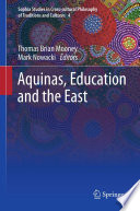 Aquinas, education and the East /