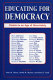 Educating for democracy : paideia in an age of uncertainty /