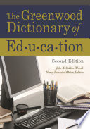The Greenwood dictionary of education /