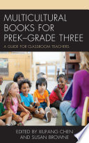Multicultural books for preK-grade three : a guide for classroom teachers /