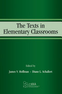 The texts in elementary classrooms /
