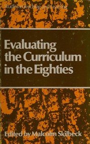 Evaluating the curriculum in the eighties /