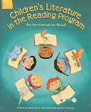 Children's literature in the reading program : an invitation to read /