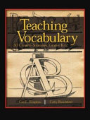 Teaching vocabulary : 50 creative strategies, grades K-12 /