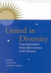 United in diversity : using multicultural young adult literature in the classroom /