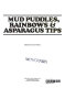 Mud puddles, rainbows & asparagus tips /