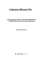 Literacy moves on : using popular culture, new technologies and critical literacy in the primary classroom /
