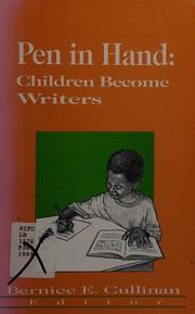 Pen in hand : children become writers /