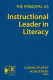 The principal as instructional leader in literacy.