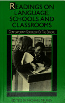 Readings on language, schools and classrooms /