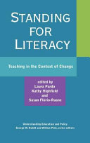 Standing for literacy : teaching in the context of change /
