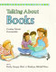 Talking about books : creating literate communities /